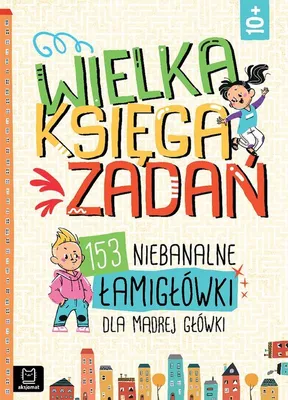 Image de Wielka ksiêga zadañ 153 niebanalne ³amig³ówki dla m¹drej g³ówki Jerzy Buczek, Miros³aw Mañko (Buch auf Polnisch)