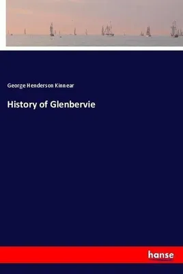 Produktbild von History of Glenbervie