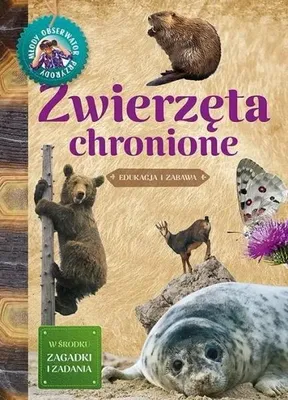 Obrázok produktu pre Młody Obserwator Przyrody - Zwierzęta chronione - Hanna Będkowska