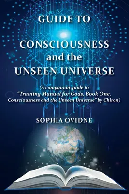 Produktbild von Guide to Consciousness and the Unseen Universe