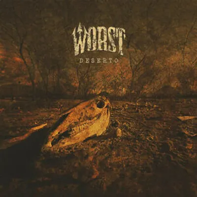 Obrázok produktu pre Worst: Deserto