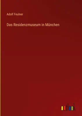 Produktbild von Das Residenzmuseum in München