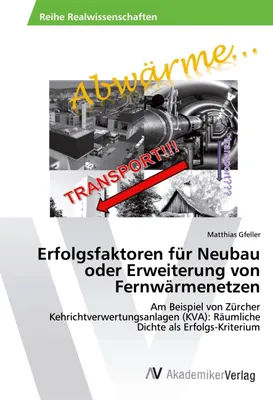 Produktbild von Erfolgsfaktoren für Neubau oder Erweiterung von Fernwärmenetzen