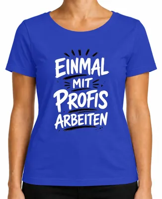 Imagen del producto de Camiseta para mujer, color azul, talla L. Diseño: "Trabajar con profesionales es divertido", con un toque de humor y sarcasmo, ideal para el ambiente de oficina