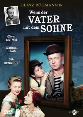Produktbild von Heinz Rühmann: Wenn der Vater mit dem Sohne