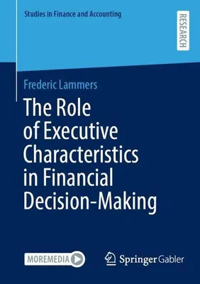 Obrázok produktu pre The Role of Executive Characteristics in Financial Decision-Making