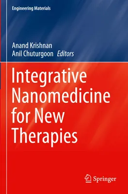 Obrázok produktu pre Integrative Nanomedicine for New Therapies