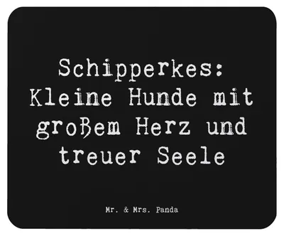 Produktbild von Mr. & Mrs. Panda Mauspad Spruch Schipperkes Herz - Schwarz - Geschenk, familienfreundliche Hunde, loyale, computermatte, Hunderassen Eigenschaften, Mouse Pad, Hunderasse