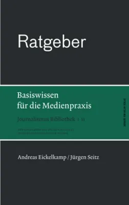 Produktbild von Ratgeber. Basiswissen für die Medienpraxis