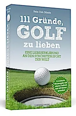 Produktbild von 111 Gründe, Golf zu lieben