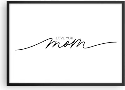 Produktbild von Gerahmtes Poster - Schwarzer Rahmen - Ich liebe dich Mama - 70x50 cm - Wand Bild - Wanddeko - Wandbilder - Kunstposter - Wandposter - Bilderrahmen - Bilder - Kunstdruck - P2BAA70x50-4794