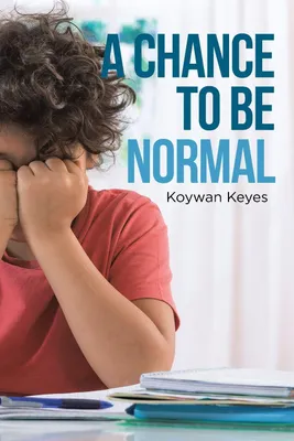 Produktbild von A Chance to Be Normal