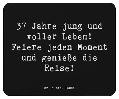 Produktbild von Mr. & Mrs. Panda Mousepad Spruch 37. Geburtstag Lebensfreude - Schwarz - Geschenk, notebook mauspad, Alter, voller Leben, Happy Birthday, mousematte, Mouse Pad, pc, Feier