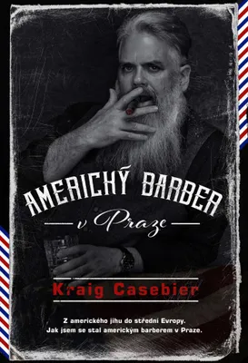 Obrázek produktu pro Americký barber v Praze | Kraig Casebier