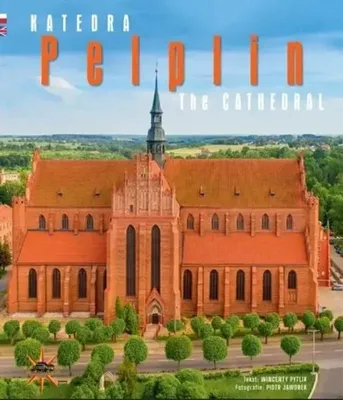 Zdjęcie produktu dla Katedra w Pelplinie - Wincenty Pytlik, Piotr Jaworek
