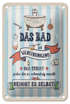 Produktbild von Blechschild Spruch 12x18cm Das Bad ist selbstreinigend Reinigt es selbst Schild