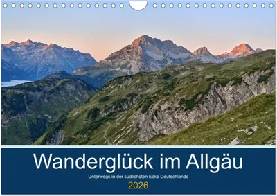 Produktbild von Wanderglück im Allgäu (Wandkalender 2026 DIN A4 quer), CALVENDO Monatskalender