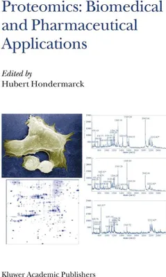 Produktbild von Proteomics: Biomedical and Pharmaceutical Applications