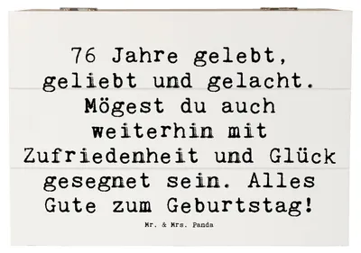 Produktbild von Mr. & Mrs. Panda Box Spruch 76. Geburtstag 22 x 15 cm - Weiß - Geschenk, Geburtsstagsfest, schmuckkiste, persönliches, schatztruhe, positives Lebensgefühl, Glückwunsch