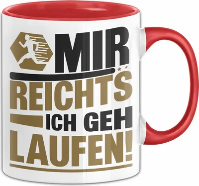 Produktbild von Joggen Tasse Geschenk Jogger Geschenkidee Marathon Läufer Mir Reichts Ich Geh Laufen Kaffee-Becher (Rot)