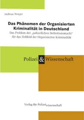 Obrázek produktu pro Das Phänomen der Organisierten Kriminalität in Deutschland