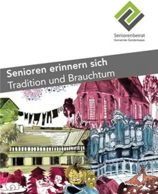 Obrázek produktu pro Senioren erinnern sich - Tradition und Brauchtum