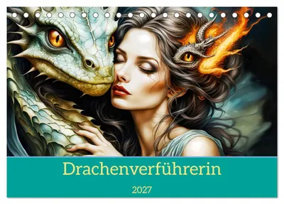 Produktbild von Drachenverführerin (Tischkalender 2027 DIN A5 quer), CALVENDO Monatskalender