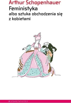 Image de Feministyka albo sztuka obchodzenia się z kobietami