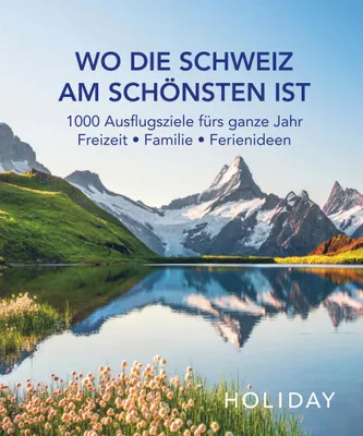 Immagine prodotto di HOLIDAY Reisebuch: Wo die Schweiz am schönsten ist