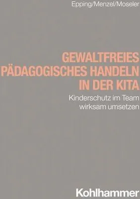 Obrázek produktu pro Gewaltfreies pädagogisches Handeln in der Kita