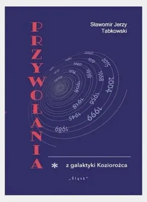 Produktbild von Przywołania z galaktyki Koziorożca - Sławomir Jerzy Tabkowski
