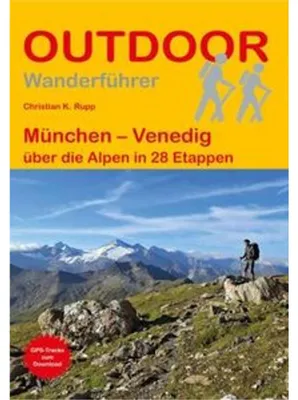 Produktbild von München - Venedig über die Alpen in 28 Etappen