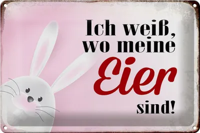 Produktbild von Blechschild Spruch 30x20cm Osterhase weiß wo Eier sind