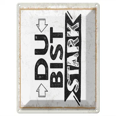 Produktbild von Blechschild Wandbild in : Brillante Farben, Größe 30 x 40 cm Motiv Blechschild Spruch 30x40 cm du bist stark Deko Schild