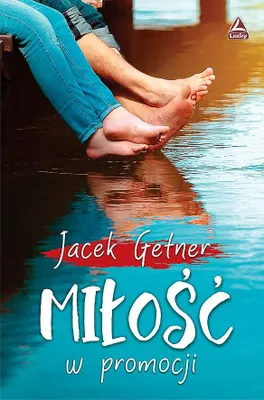 Produktbild von ISBN Miłość w promocji, Polski, Broszurowa okładka, 304 stron(y)