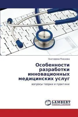 Produktbild von Osobennosti razrabotki innowacionnyh medicinskih uslug