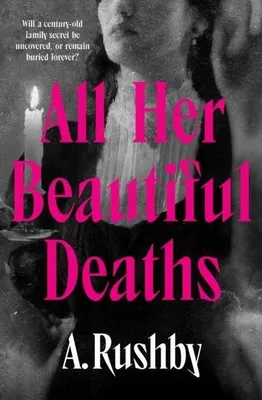 Zdjęcie produktu dla All Her Beautiful Deaths