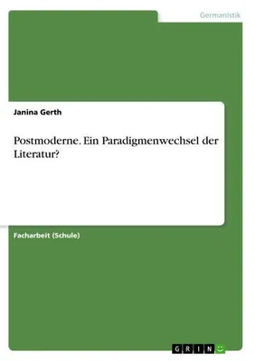 Produktbild von Postmoderne. Ein Paradigmenwechsel der Literatur?