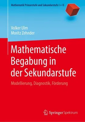 Produktbild von Mathematische Begabung in der Sekundarstufe