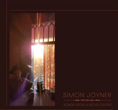 Image de Simon Joyner - Songs From A Stolen Guitar - - (LP / S)
