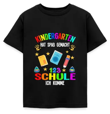Produktbild von Spreadshirt Kindergarten Hat Spaß Gemacht Schule Ich Komme Kinder T-Shirt, 110/116 (5-6 Jahre), Schwarz