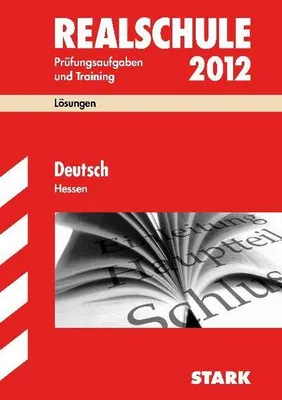 Immagine prodotto di Abschluss-Prüfungsaufgaben Realschule Hessen Lösungen Deutsch 2012: Abschluss-Prüfungsaufgaben und Traninig 2006 - 2011