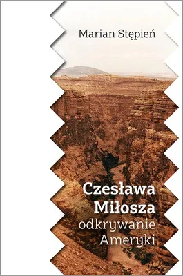 Produktbild von ISBN Czesława Miłosza odkrywanie Ameryki, Polski, Broszurowa okładka, 298 stron(y)