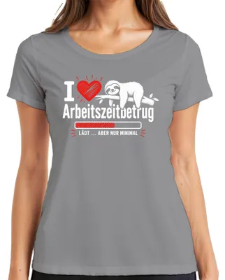 Productafbeelding van "I Love Arbeitszeitbetrug" - ironisch dames T-shirt, grijs, maat XL
