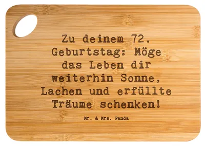 Produktbild von Mr. & Mrs. Panda Brett Spruch 72. Geburtstag - Transparent - Geschenk, Geburtstagsgeschenk, Sonnenschein, Freude, Liebe, liebevolle Geschenke, schneidbrett, Holzbrett