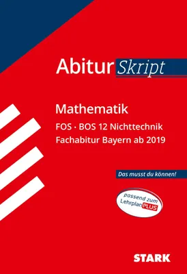 Obrázek produktu pro AbiturSkript - Mathematik FOS BOS 12 Nichttechnik Bayern
