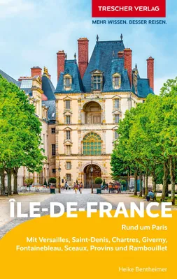 Produktbild von TRESCHER Reiseführer Île-de-France