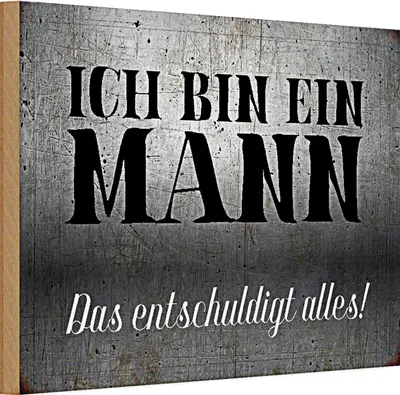 Produktbild von Holzschild Spruch 30x20cm ich bin ein Mann