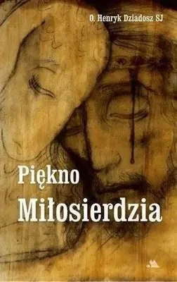 Produktbild von Piękno Miłosierdzia - O. Henryk Dziadosz