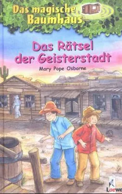 Produktbild von Das magische Baumhaus 10. Das Rätsel der Geisterstadt